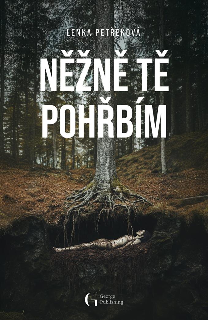 Obálka knihy Něžně tě pohřbím