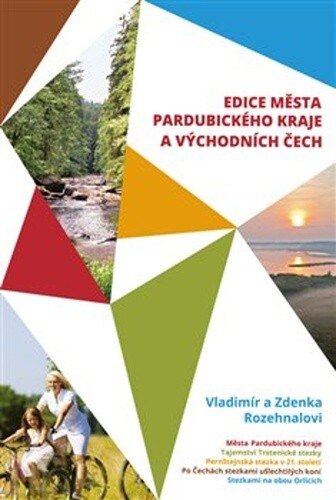 Obálka knihy Edice města Pardubického kraje a Východních Čech