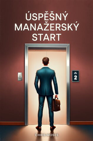 Obálka knihy Úspěšný manažerský start