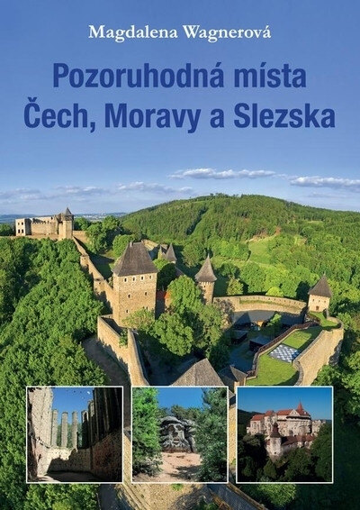 Obálka knihy Pozoruhodná místa Čech, Moravy a Slezska