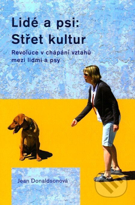 Obálka knihy Lidé a psi: Střet kultur