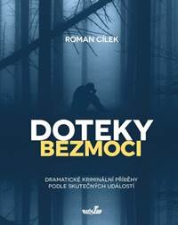 Obálka knihy Doteky bezmoci
