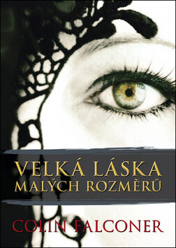 Obálka knihy Velká láska malých rozměrů