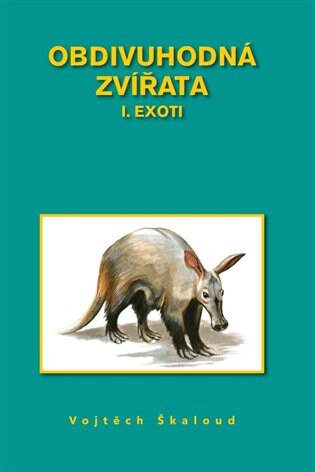 Obálka knihy Obdivuhodná zvířata I.