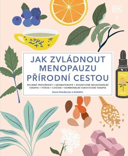 Obálka knihy Jak zvládnout menopauzu přírodní cestou