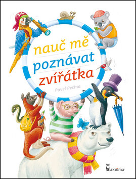 Obálka knihy Nauč mě poznávat zvířátka