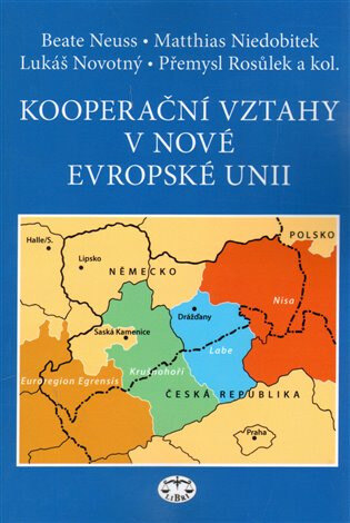 Obálka knihy Kooperační vztahy v nové Evropské unii