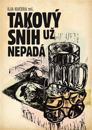 Obálka knihy Takový sníh už nepadá