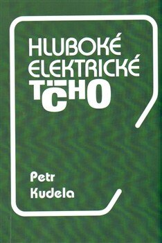 Obálka knihy Hluboké elektrické ticho