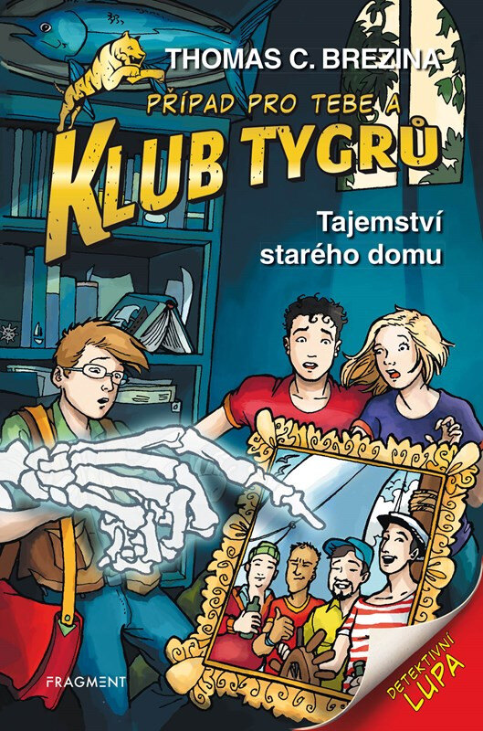 Obálka knihy Klub Tygrů - Tajemství starého domu