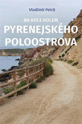 Obálka knihy Na kole kolem Pyrenejského ostrova