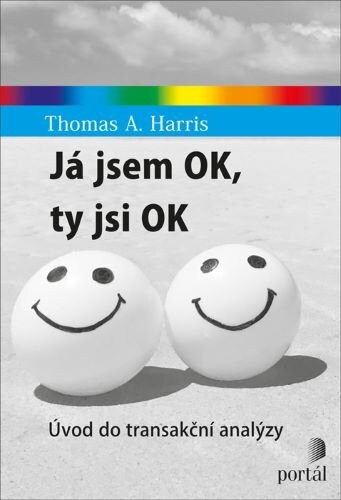 Obálka knihy Já jsem OK, ty jsi OK
