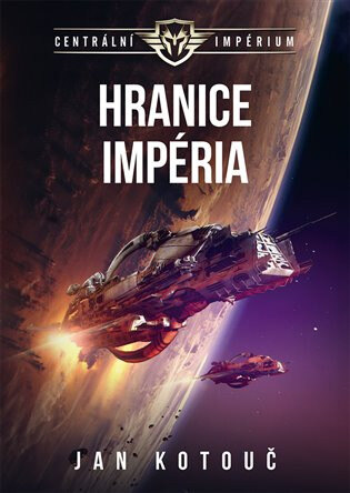 Obálka knihy Hranice impéria - Centrální impérium 1