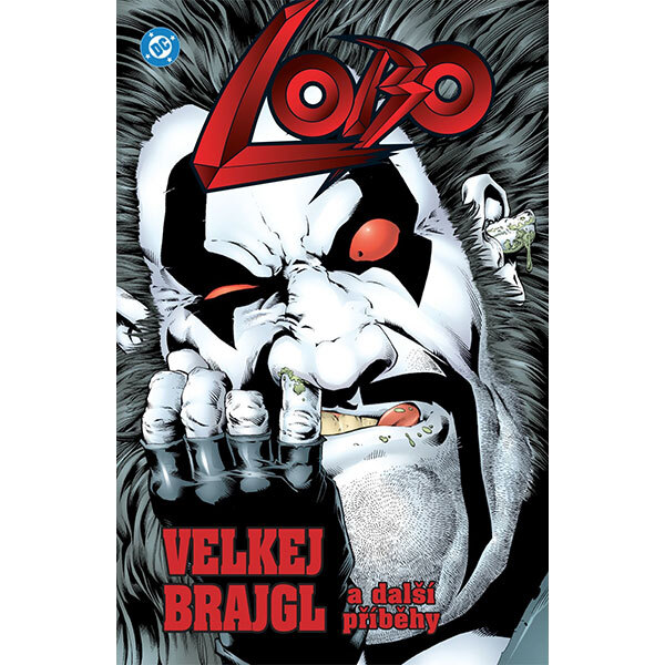 Obálka knihy Lobo: Velkej brajgl a další příběhy