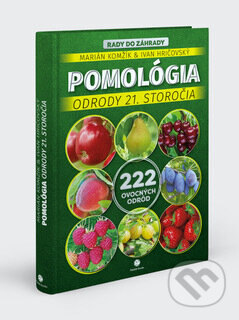 Obálka knihy Pomológia: Odrody 21. storočia