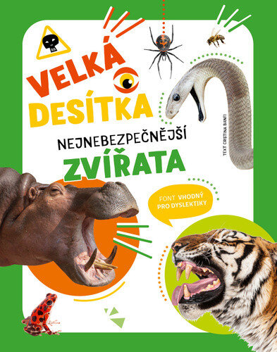Obálka knihy Velká desítka Nejnebezpečnější zvířata