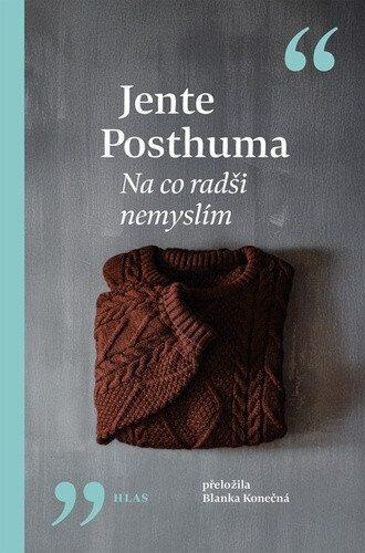 Obálka knihy Na co radši nemyslím