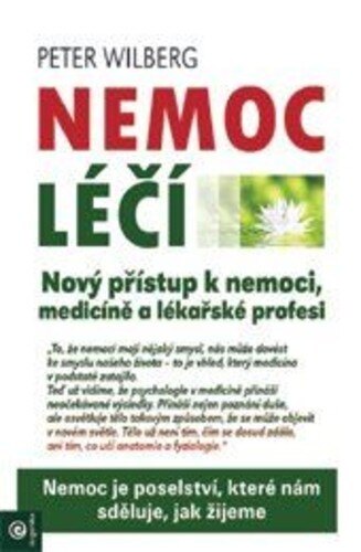 Obálka knihy Nemoc léčí