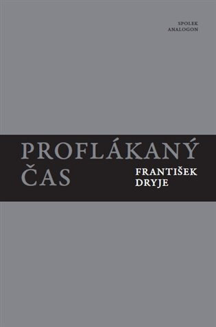 Obálka knihy Proflákaný čas