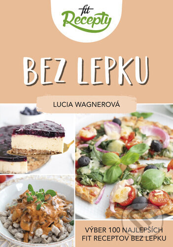 Obálka knihy Fit recepty: Bez lepku
