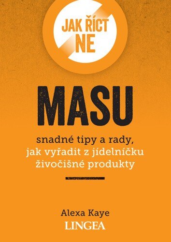 Obálka knihy Jak říct ne masu