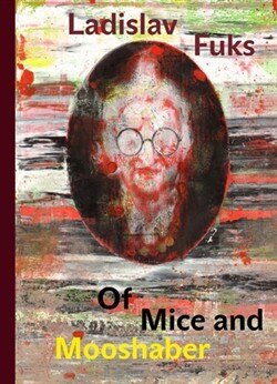 Obálka knihy Of Mice and Mooshaber