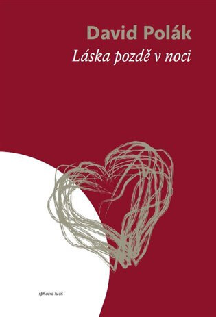 Obálka knihy Láska pozdě v noci