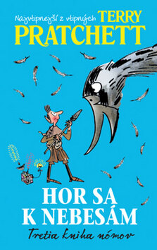 Obálka knihy Hor sa k Nebesám (3. kniha nómov)