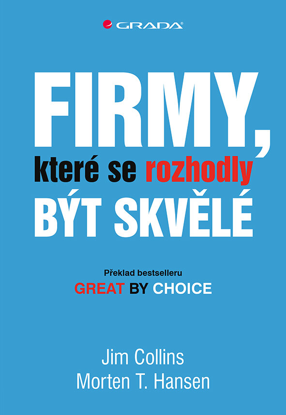 Obálka knihy Firmy, které se rozhodly být skvělé
