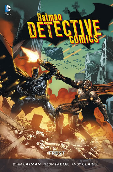 Obálka knihy Batman Detective Comics 4 - Trest