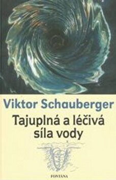 Obálka knihy Tajuplná a léčivá síla vody