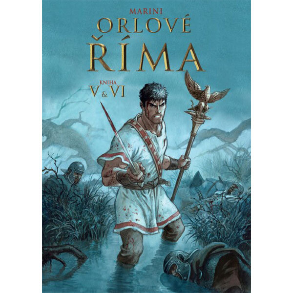 Obálka knihy Orlové Říma V+ VI