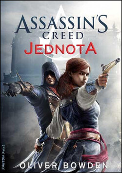 Obálka knihy Assassin's Creed Jednota