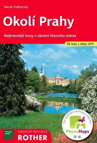 Obálka knihy Okolí Prahy 50 tras s daty GPS