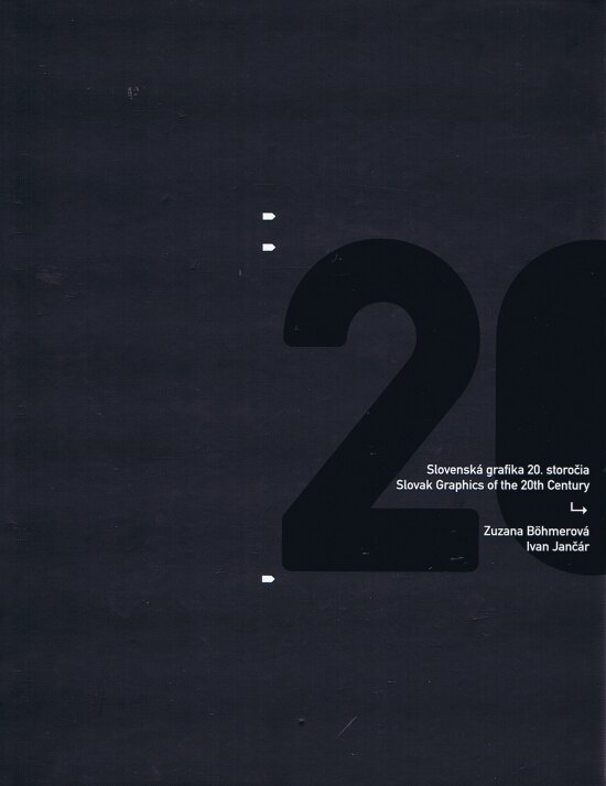 Obálka knihy Slovenská grafika 20. storočia / Slovak Graphics of the 20th Century