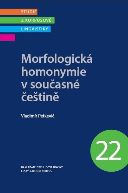 Obálka knihy Morfologická homonymie v současné češtině