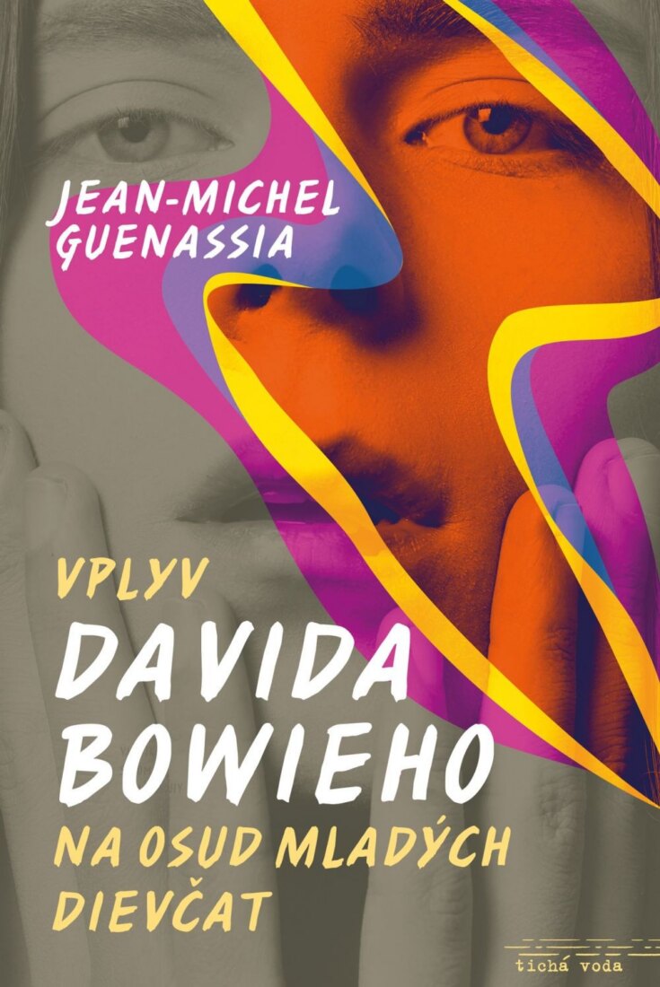 Obálka knihy Vplyv Davida Bowieho na osud mladých dievčat
