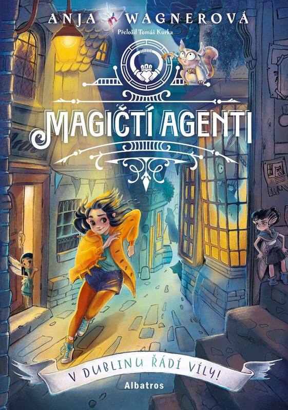 Obálka knihy Magičtí agenti – V Dublinu řádí víly!