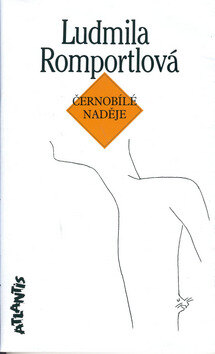 Obálka knihy Černobílé naděje