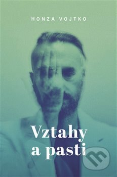 Obálka knihy Vztahy a pasti