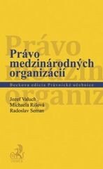 Obálka knihy Právo medzinárodných organizácií