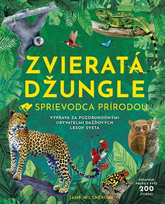 Obálka knihy Zvieratá džungle - Sprievodca prírodou