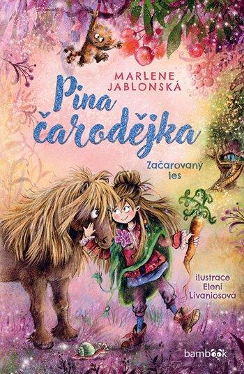 Obálka knihy Pina čarodějka – Začarovaný les