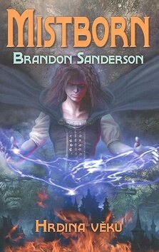 Obálka knihy Mistborn Hrdina věků