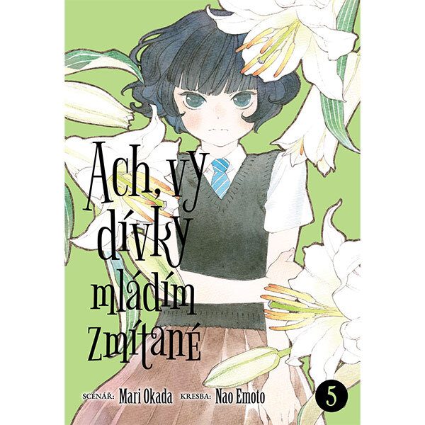 Obálka knihy Ach, vy dívky mládím zmítané 5
