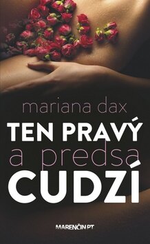 Obálka knihy Ten pravý a predsa cudzí
