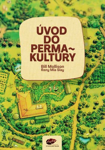 Obálka knihy Úvod do permakultúry (3.vydanie)
