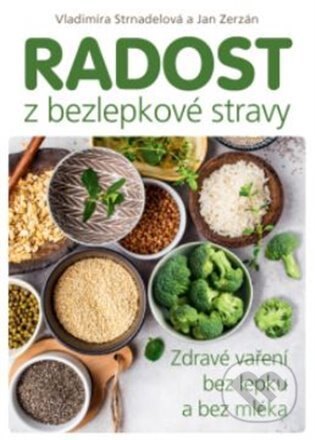 Obálka knihy Radost z bezlepkové stravy