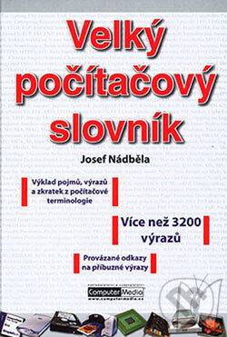 Obálka knihy Velký počítačový slovník