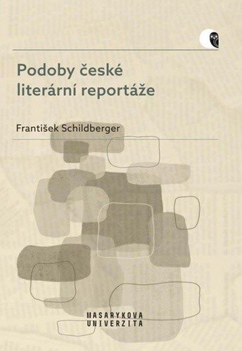 Obálka knihy Podoby české literární reportáže